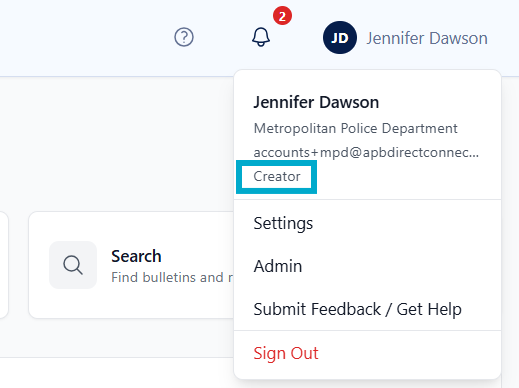Account menu showing the user's role, such as Creator, below their name and agency