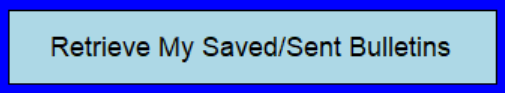 Retrieve my Saved / Sent